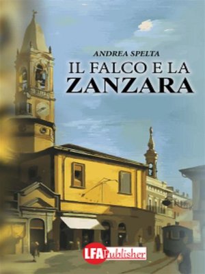 cover image of Il falco e la zanzara